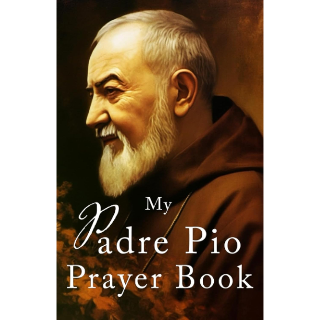 My Padre Pio Prayer Book