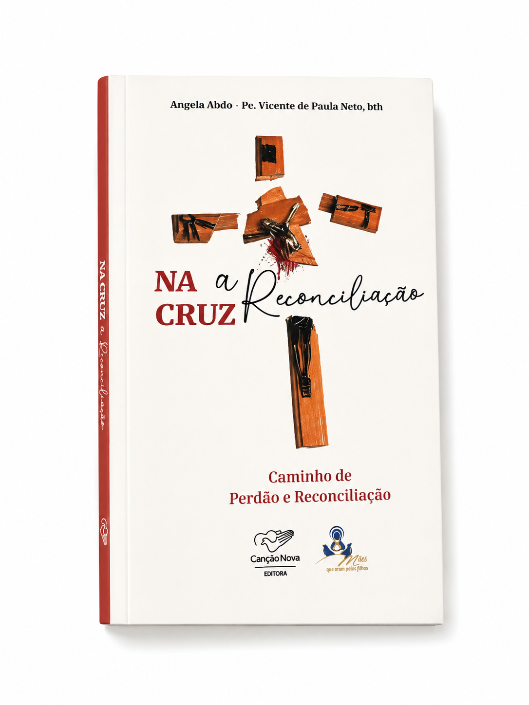 Livro Na Cruz A Reconciliacao - 21 cm