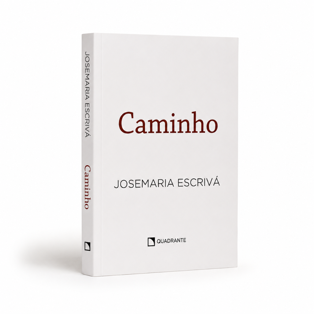 Caminho – São Josemaria Escrivá