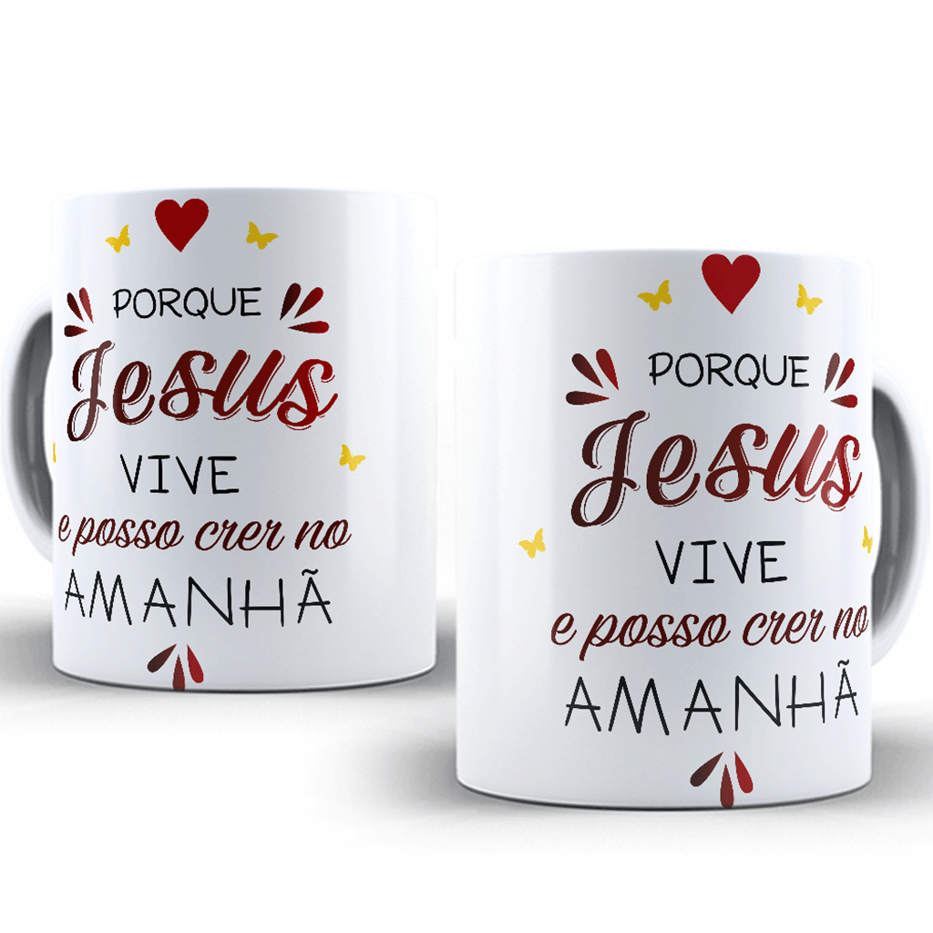Because Jesus Lives Mug – 11oz