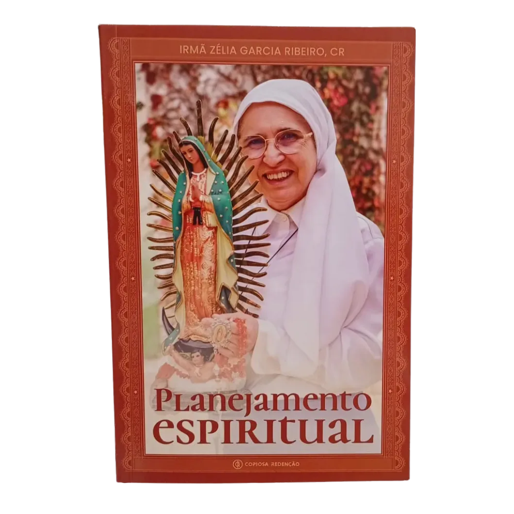 Sister Zélia's Spiritual Planning