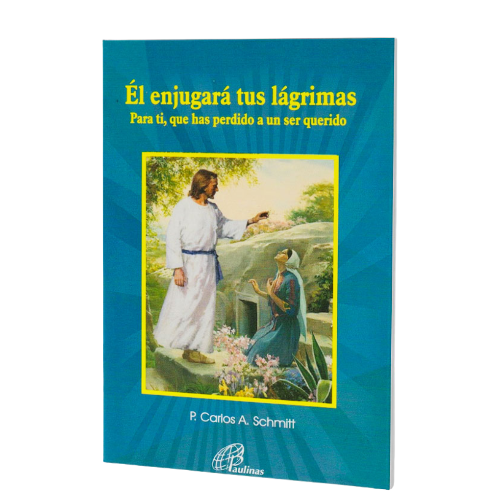 Libro Él enjugará tus lágrimas - Español