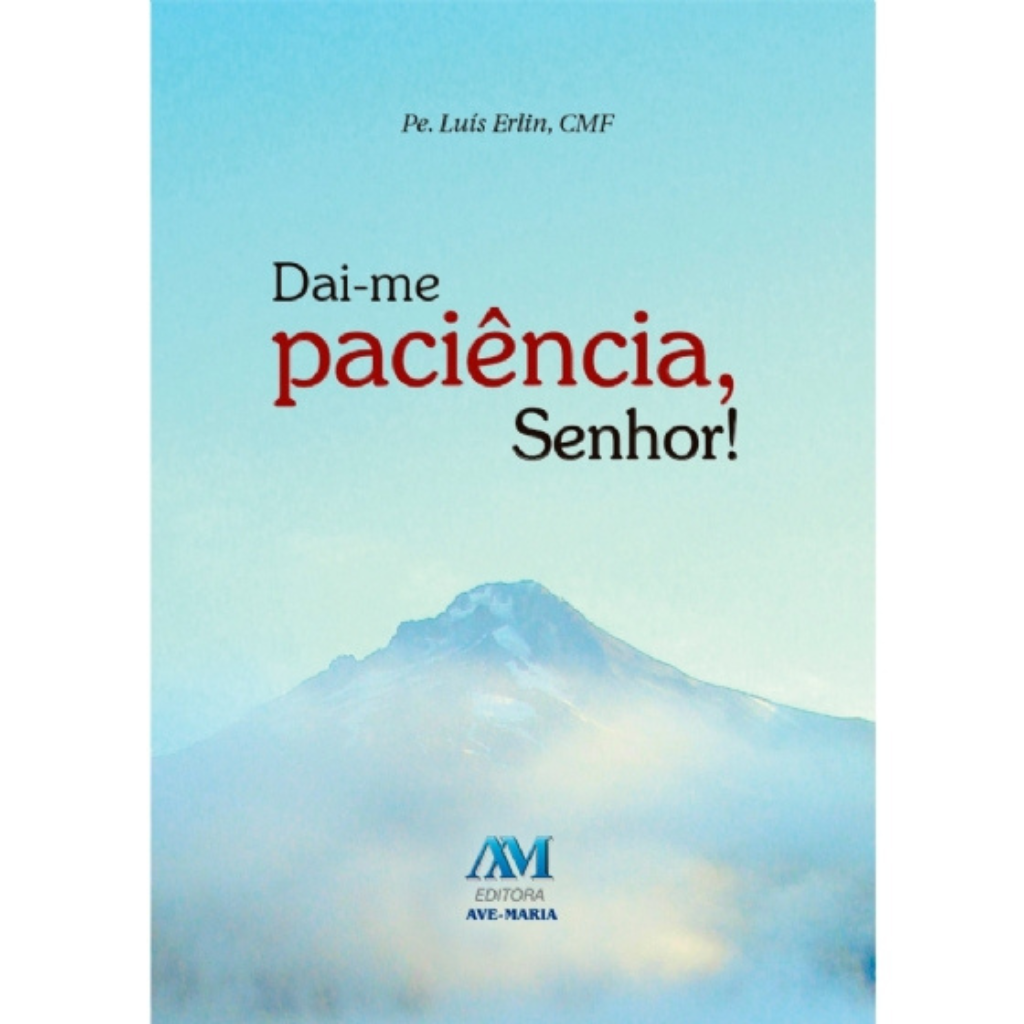 Give me Patience, Lord!