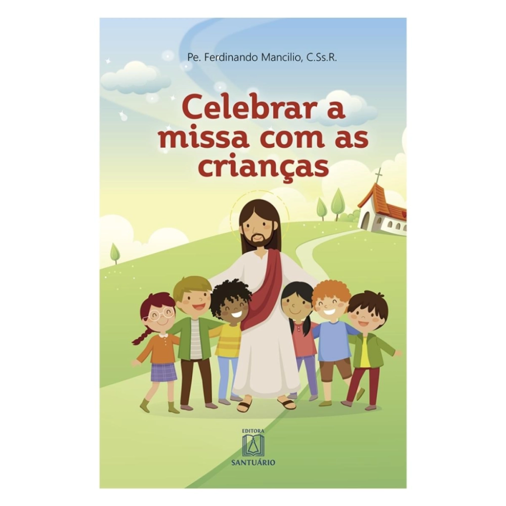 Livro Celebrar a Missa com as Crianças