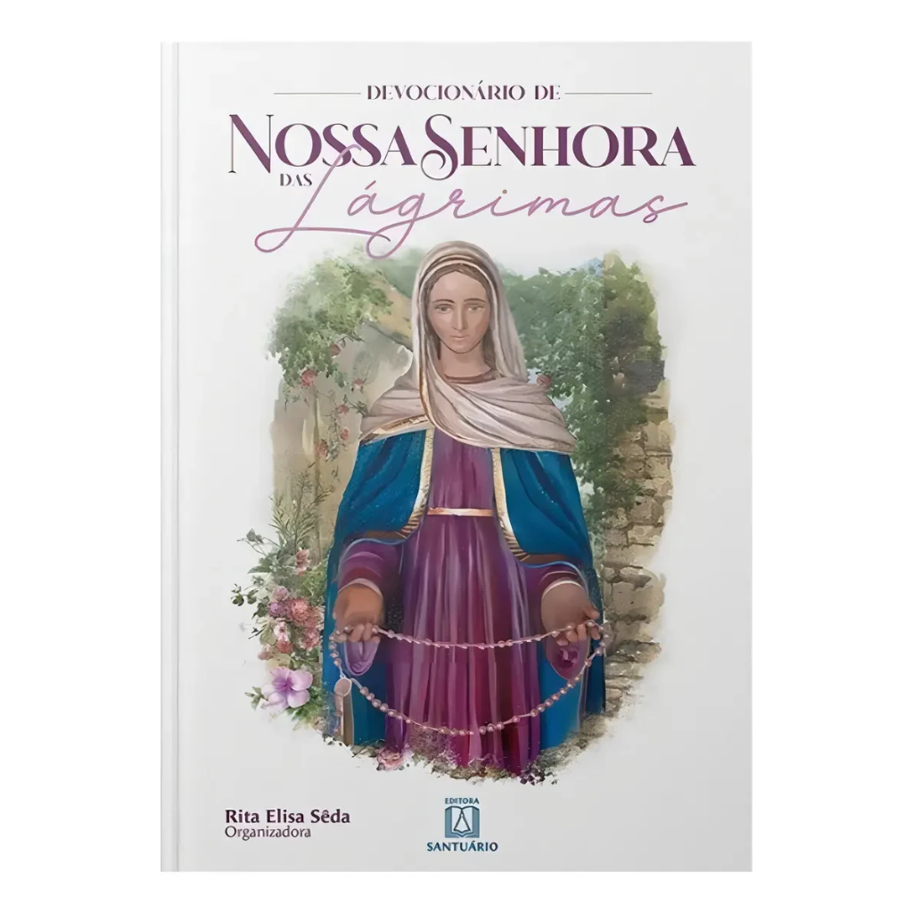 Devocionário de Nossa Senhora das Lágrimas