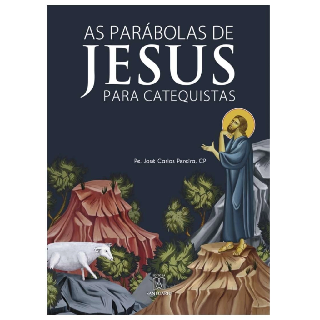 Livro As Parábolas de Jesus para Catequistas