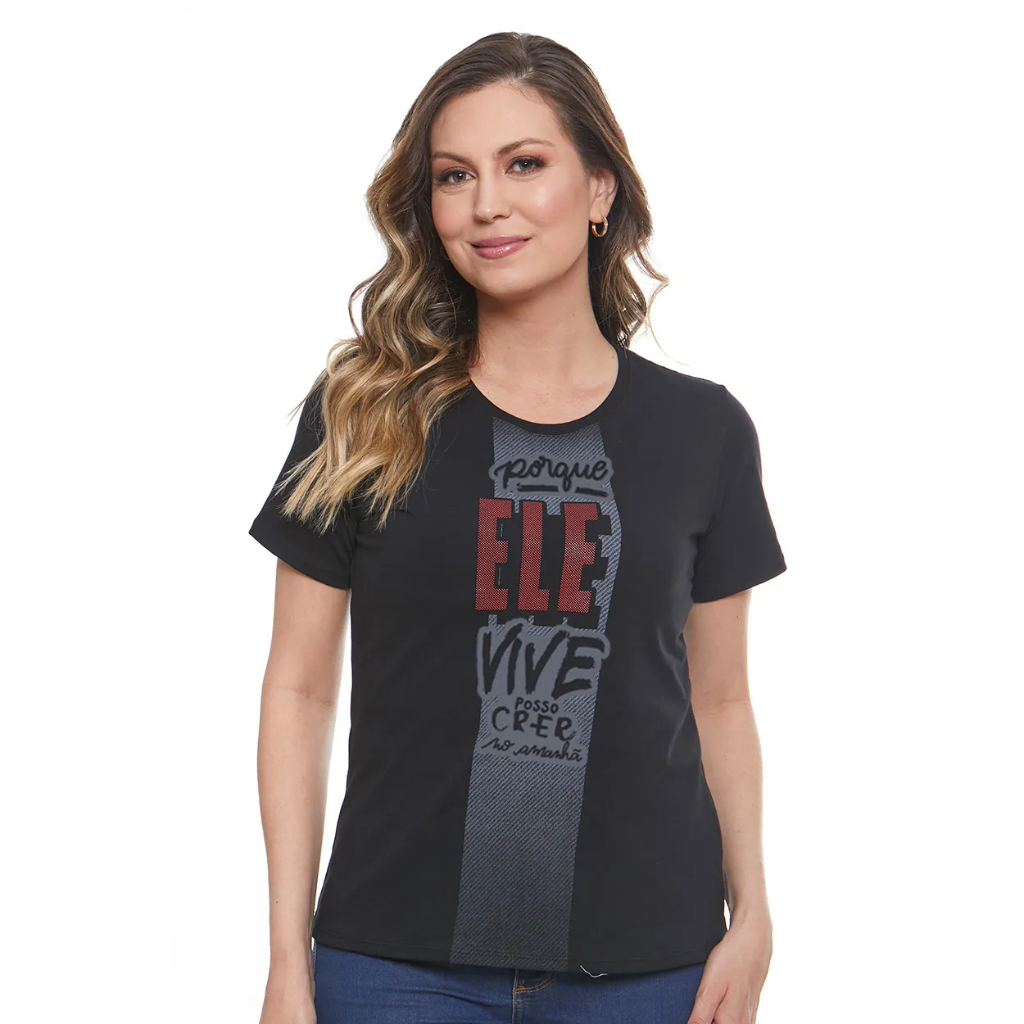 Baby Look Porque Ele Vive Posso Crer no Amanhã