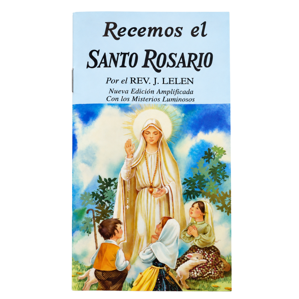 Pray the Rosary/Recemos El Santo Rosario (Spanish Edition)