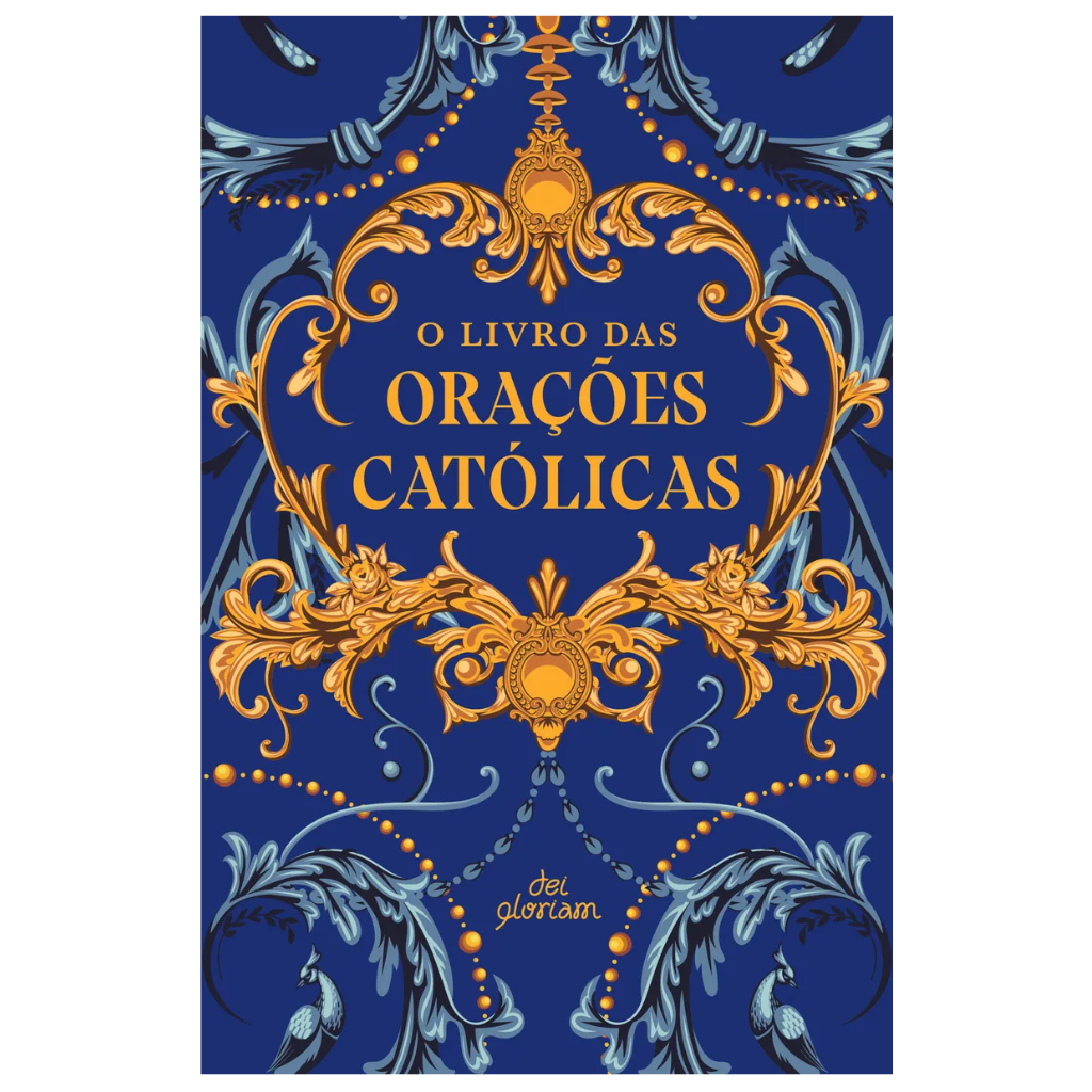 The Book of Catholic Prayers