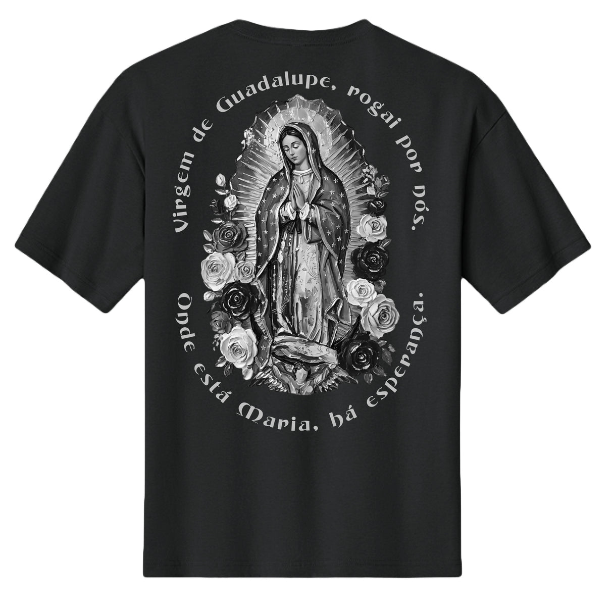 Camiseta Virgem de Guadalupe - Onde está Maria, há esperança