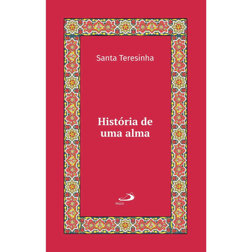 História de uma Alma (Luxo)