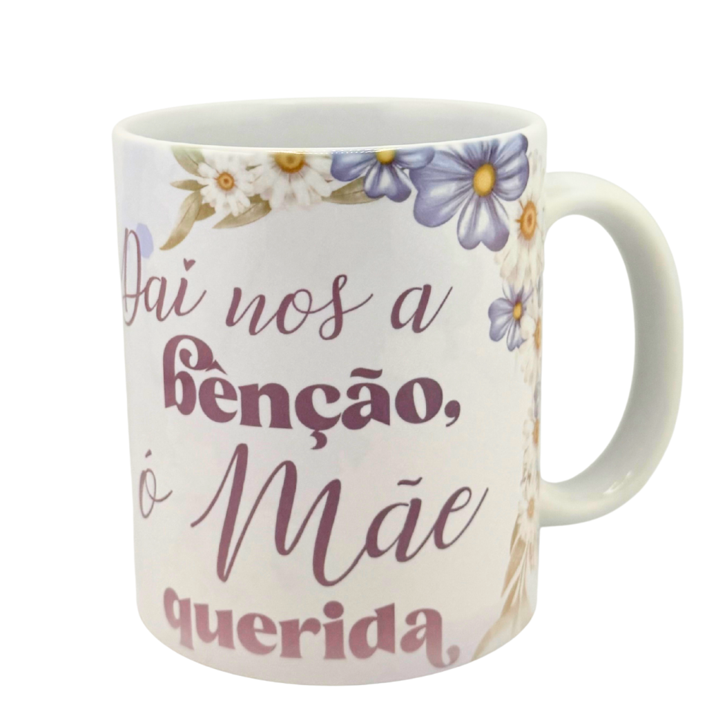 Caneca “Dai-nos a bênção, ó Mãe querida”