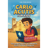 Carlo Acutis for Kids