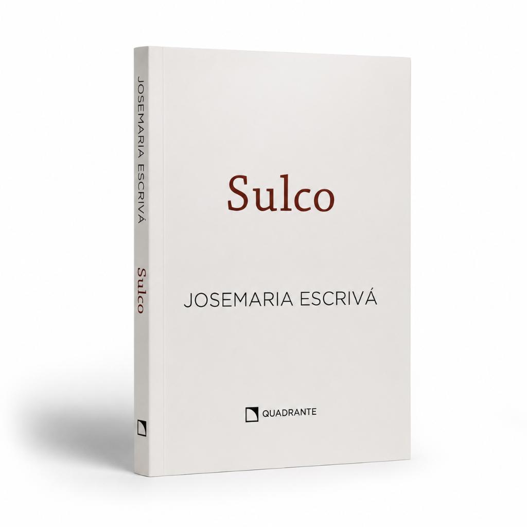 Sulco – São Josemaria Escrivá