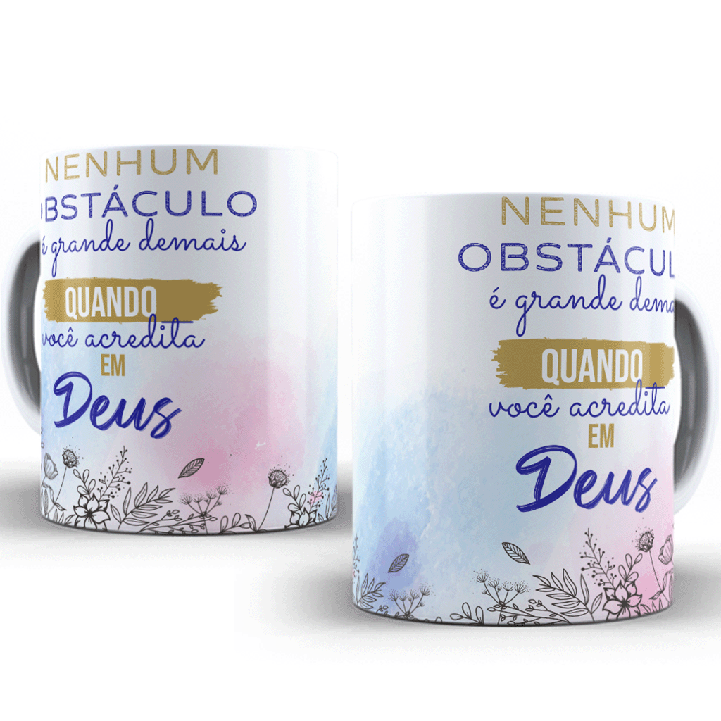 Caneca Nenhum Obstáculo é Grande Demais – 11oz