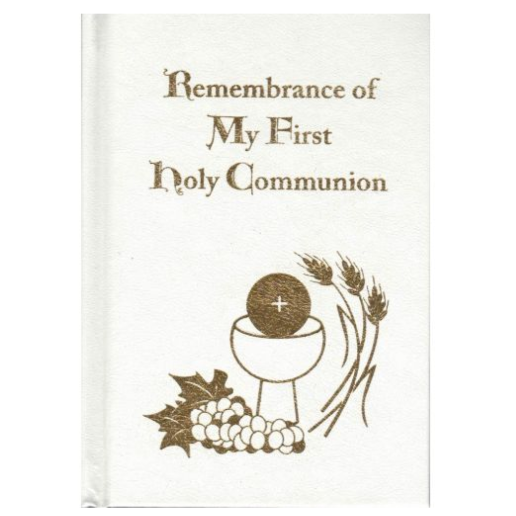 Remembrance of My First Holy Communion Prayer Book - Hardcover White