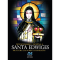 Devocionário e Novena a Santa Edwiges