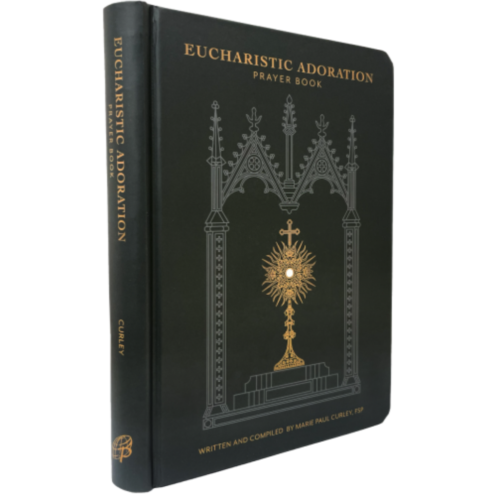 Eucharistic Adoration Prayer Book