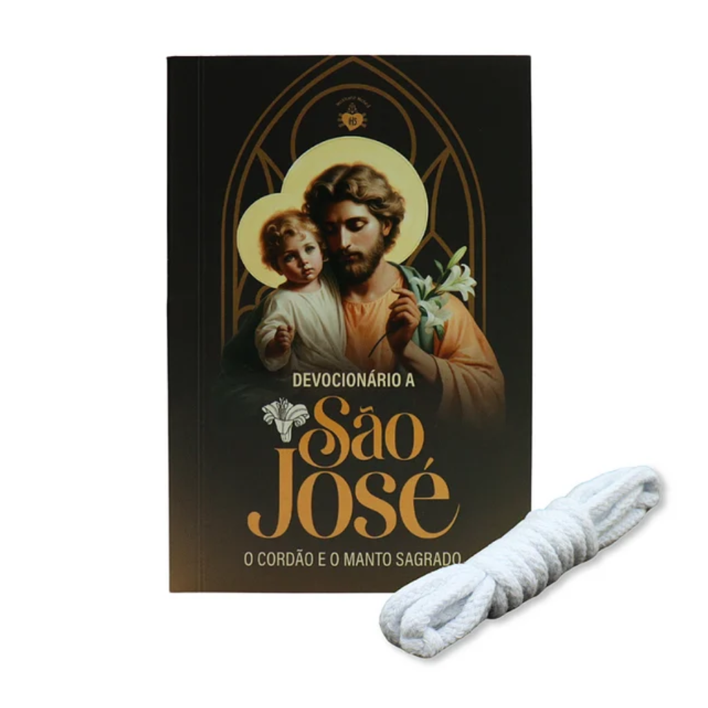 Devocionário a São José o cordão e o manto Sagrado