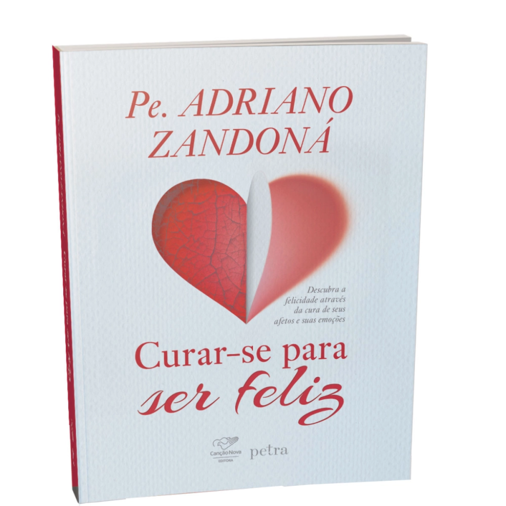 Livro Curar-se para Ser Feliz