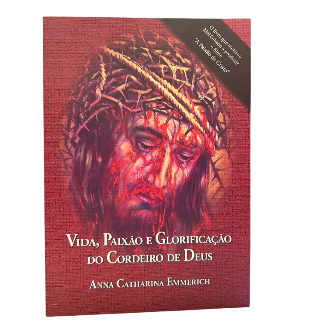 Livro Vida, Paixão e Glorificação do Cordeiro de Deus