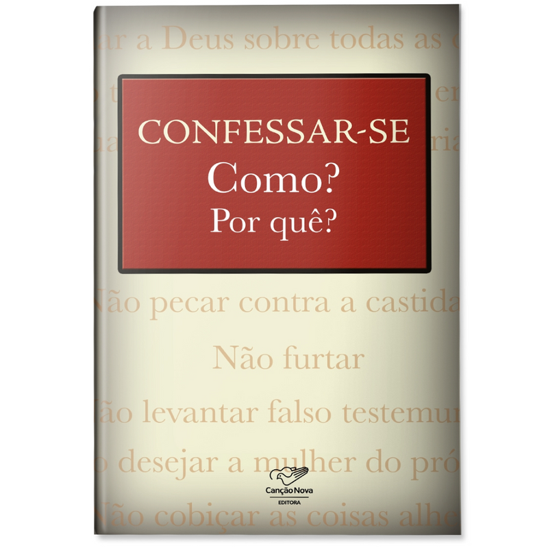 Livro Confessar-se Como? Por quê?