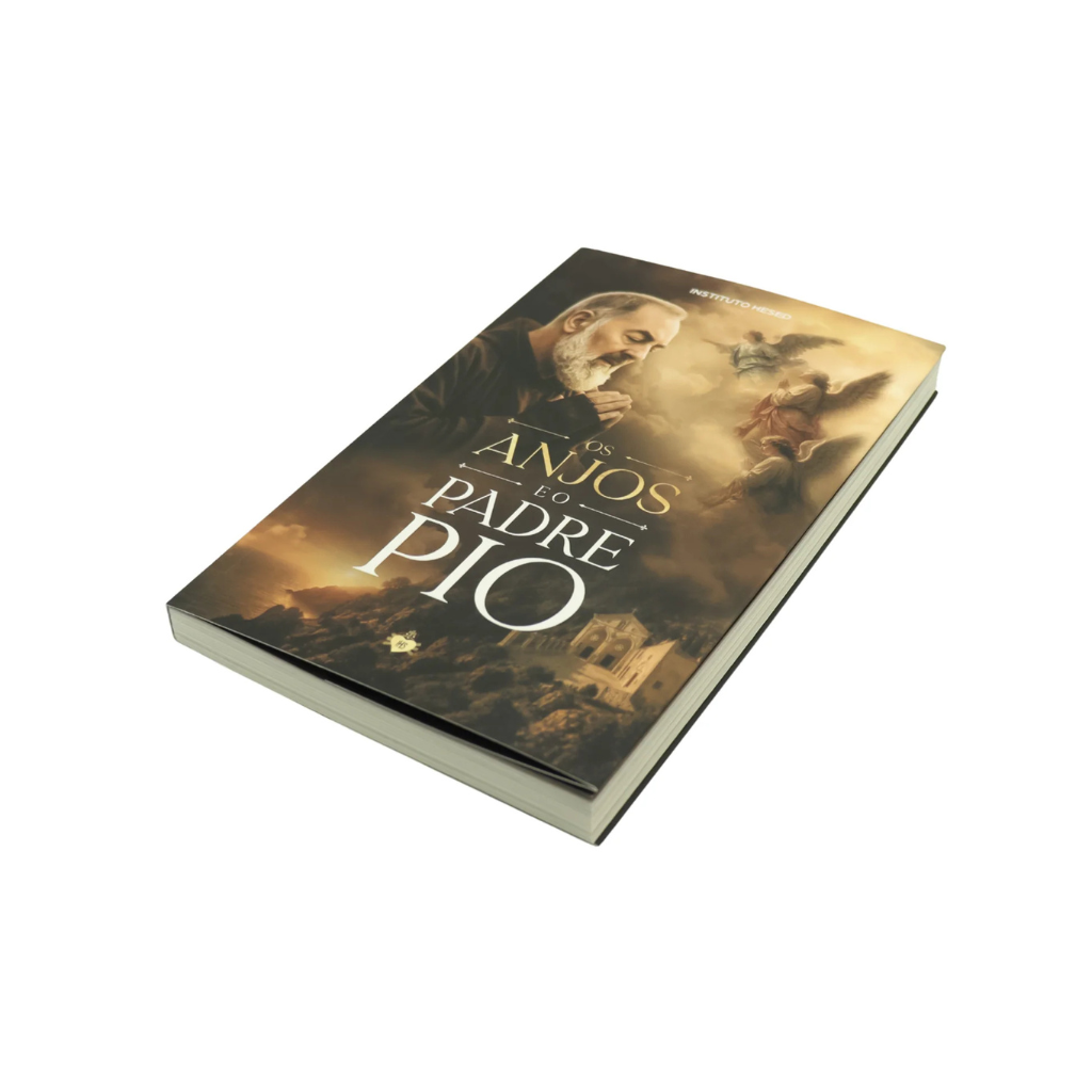 Livro Os Anjos e o Padre Pio – Instituto Hesed