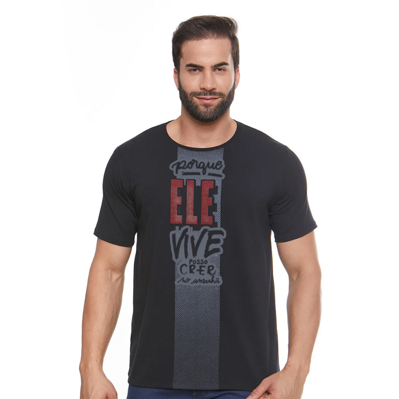 Because He Lives I Can Believe in Tomorrow T-Shirt