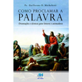 Como Proclamar a Palavra