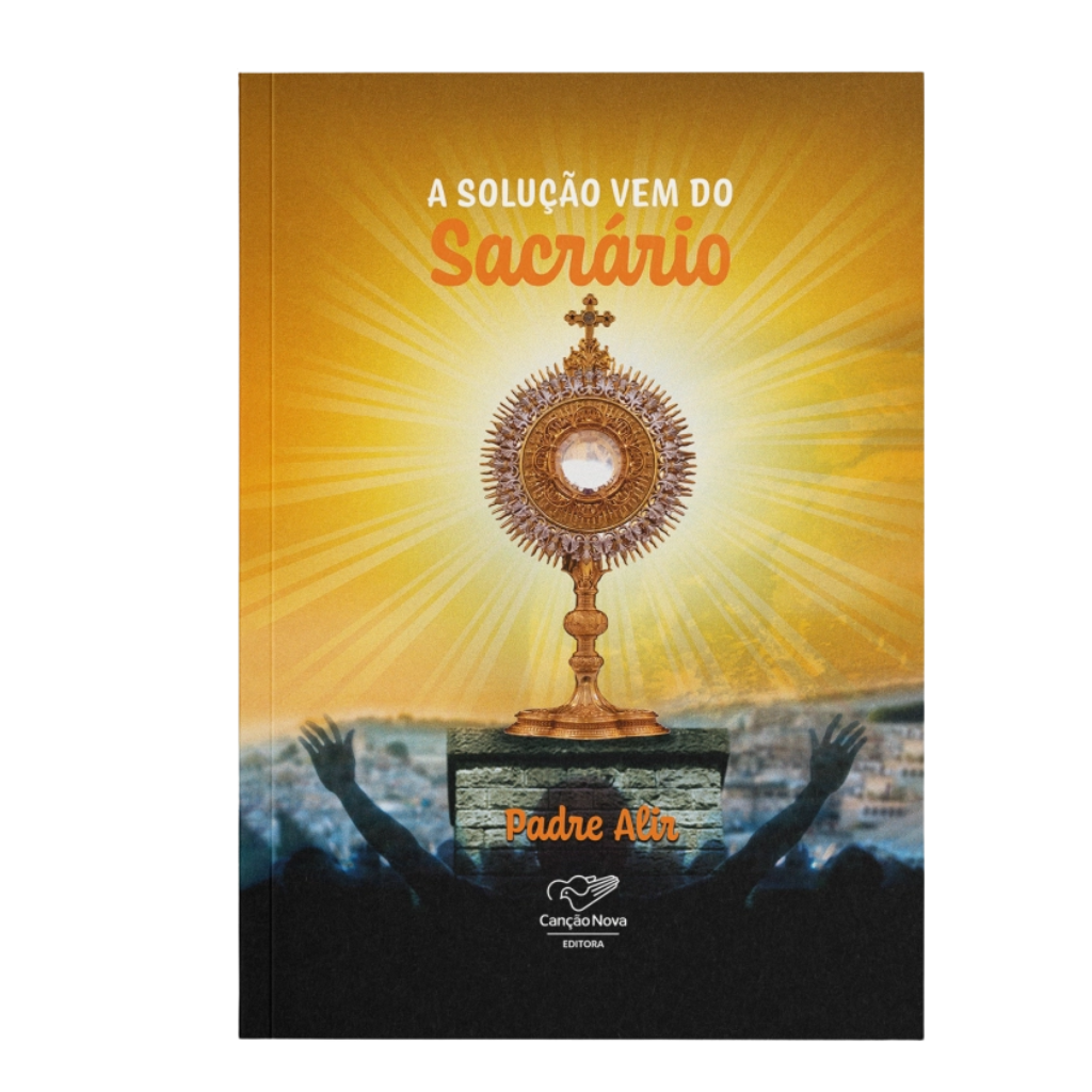 Livro A Solução Vem do Sacrário