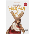 Livro A Verdadeira História de Amor