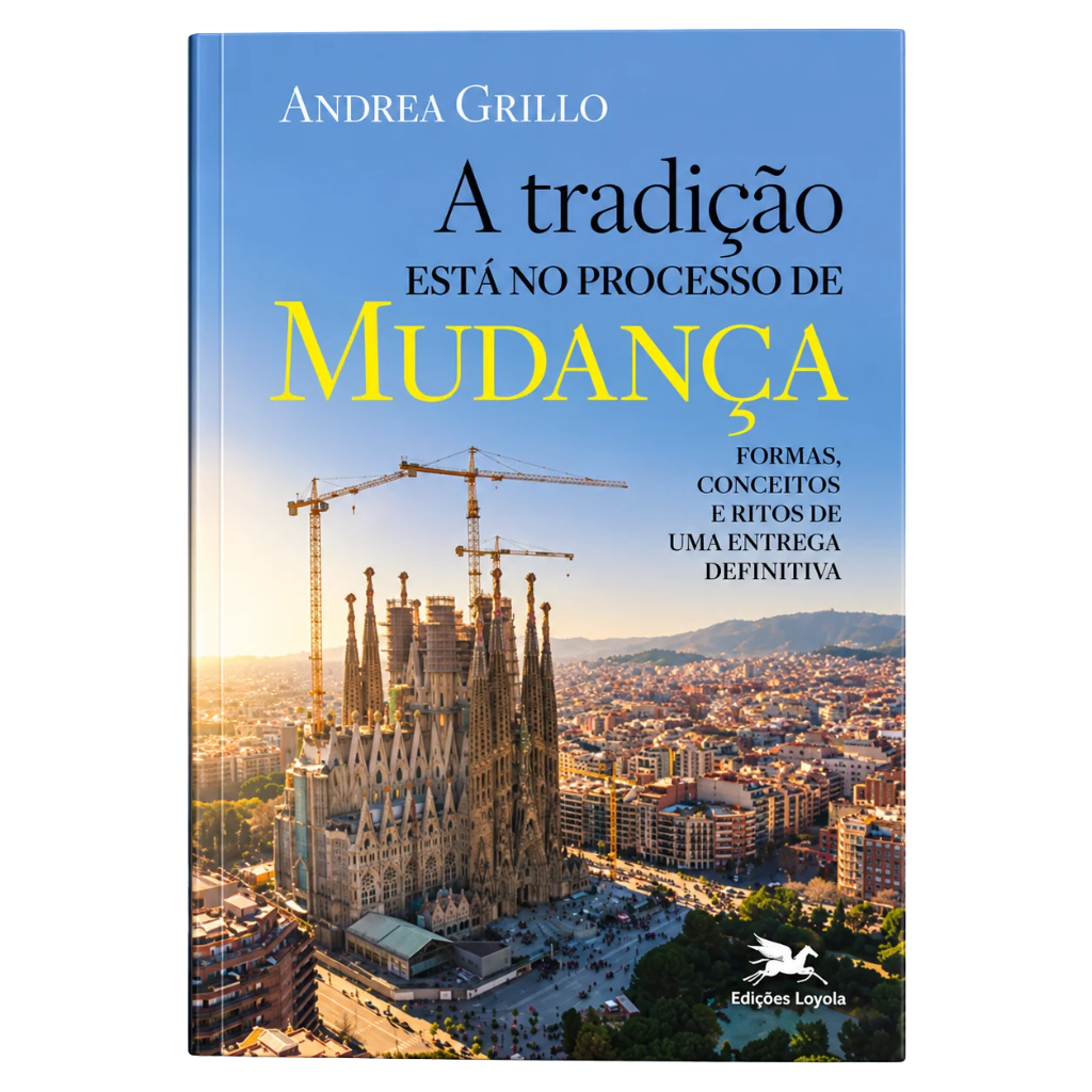Livro A tradição está no processo de mudança