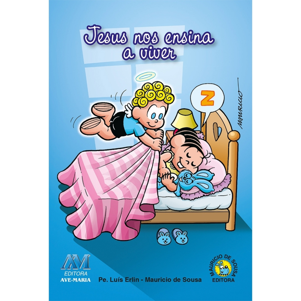 Jesus nos Ensina a Viver - Turma da Mônica