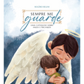 Sempre me guarde - Uma Catequese sobre Anjos e Arcanjos
