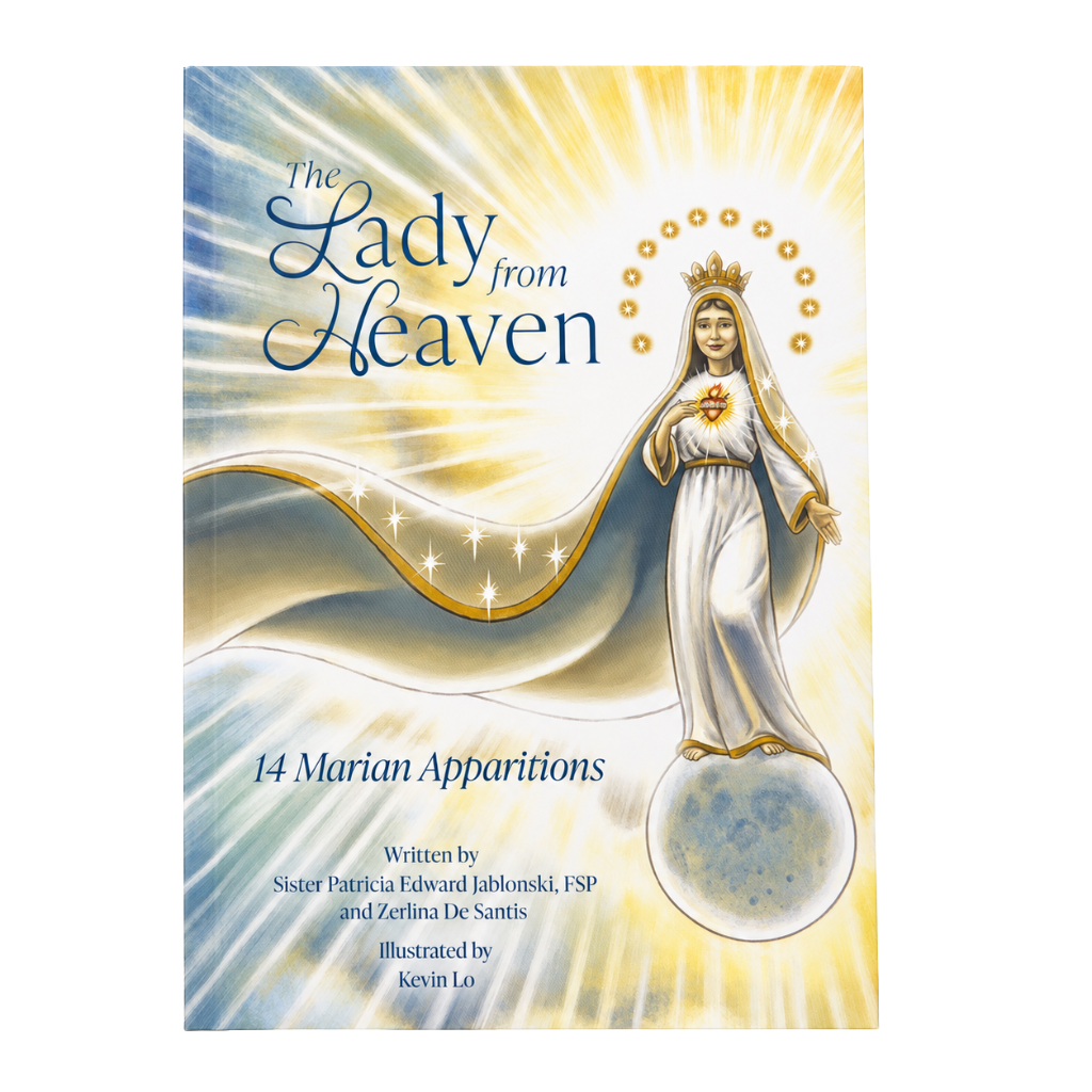 Lady From Heaven: 14 Marian Apparitions