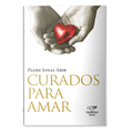 Livro Curados para Amar