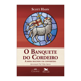 El Banquete del Cordero - La Misa Según un Convertido