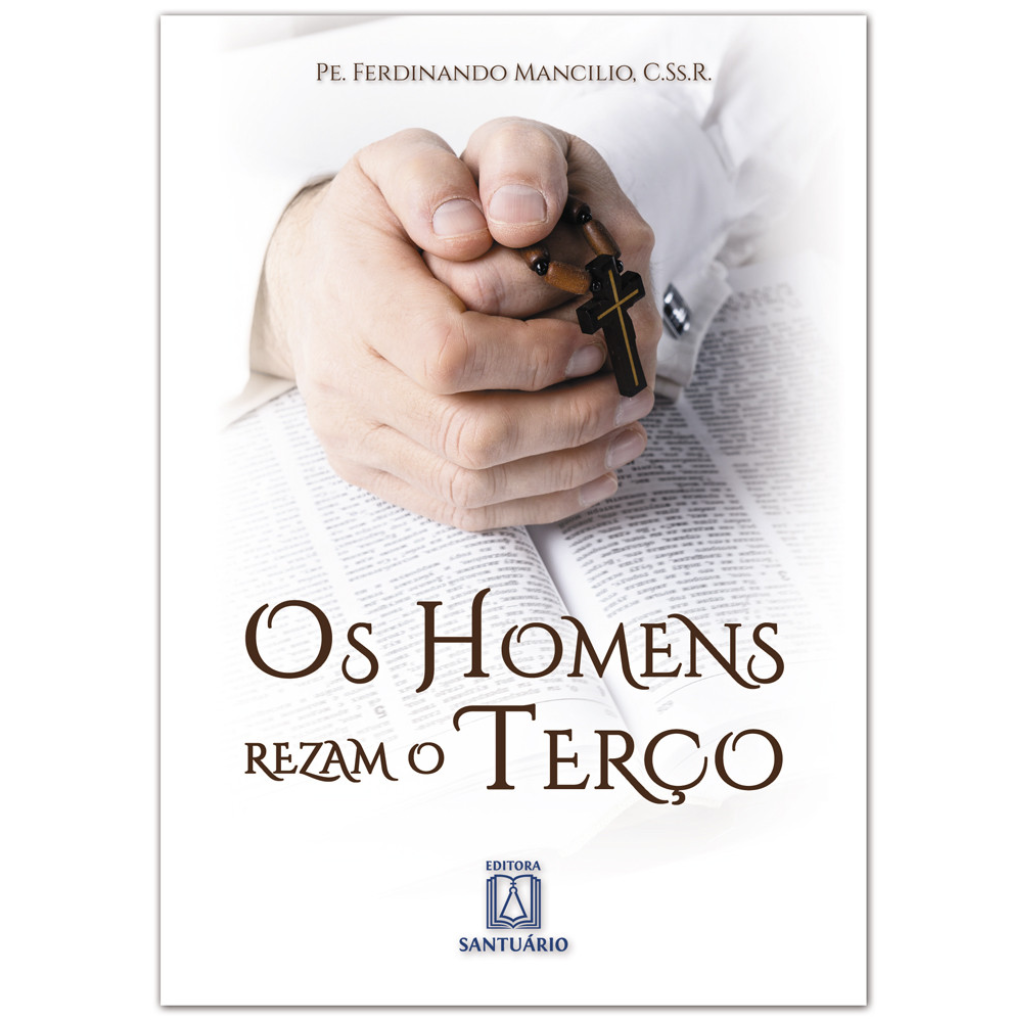 Os homens rezam o terço
