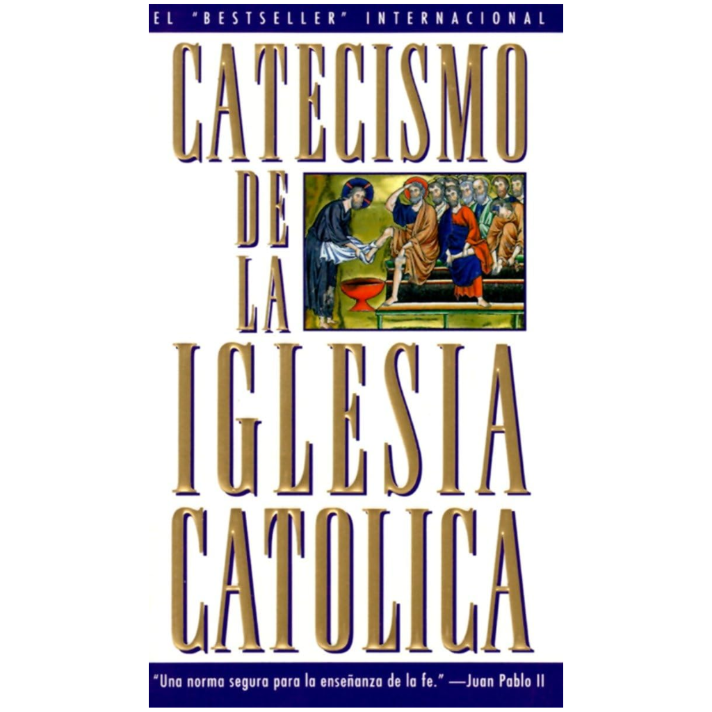 Catechism of the Catholic Church (Spanish Edition)